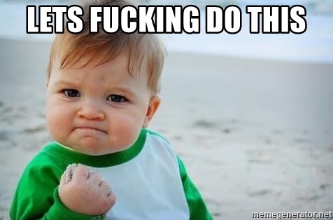 lets-fucking-do-this.jpg